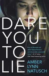 Cover image for Dare You to Lie