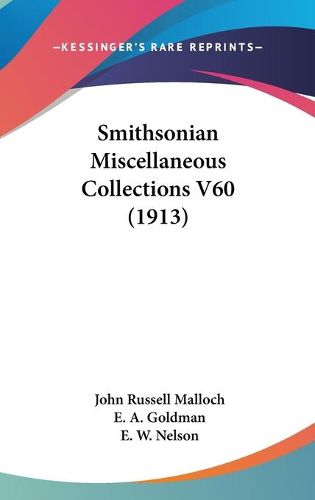 Cover image for Smithsonian Miscellaneous Collections V60 (1913)