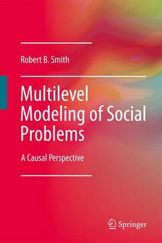 Cover image for Multilevel Modeling of Social Problems: A Causal Perspective