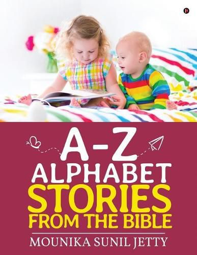 Cover image for A-Z Alphabet Stories from the Bible