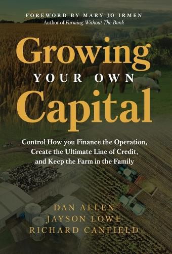 Cover image for Growing Your Own Capital