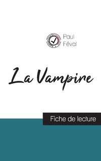 Cover image for La Vampire de Paul Feval (fiche de lecture et analyse complete de l'oeuvre)