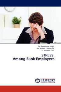 Cover image for Stress Among Bank Employees