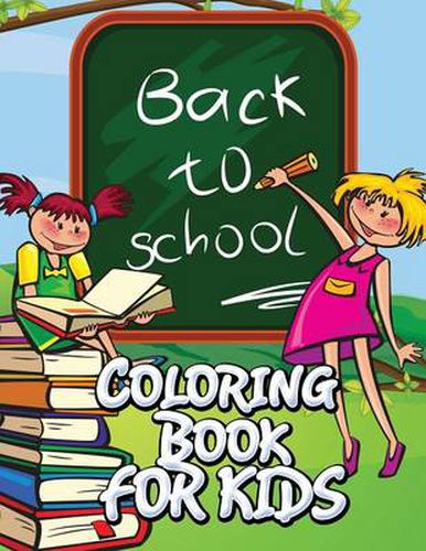 Cover image for Back to School Coloring Book for Kids