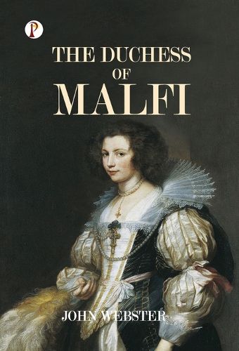 Cover image for The Duchess of Malfi