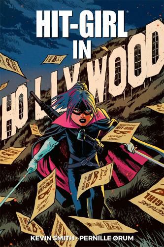 Cover image for Hit-Girl Volume 4: The Golden Rage of Hollywood