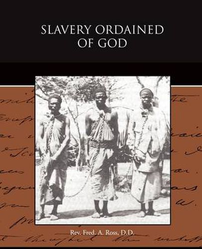 Cover image for Slavery Ordained of God