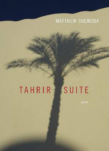 Cover image for Tahrir Suite: Poems