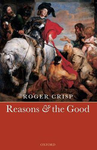 Cover image for Reasons and the Good