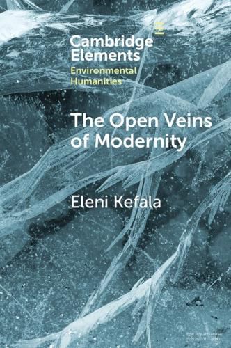 Cover image for The Open Veins of Modernity