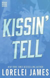 Cover image for Kissin' Tell