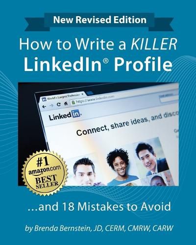 Cover image for How to Write a Killer Linkedin (R) Profile