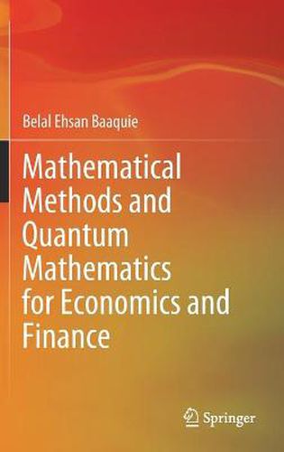 Cover image for Mathematical Methods and Quantum Mathematics for Economics and Finance