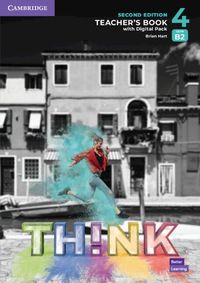 Cover image for Think Level 4 Teacher's Book with Digital Pack British English