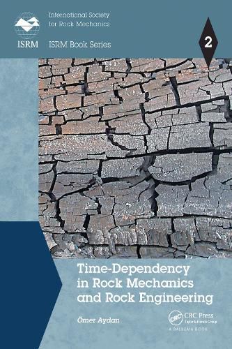 Cover image for Time-Dependency in Rock Mechanics and Rock Engineering