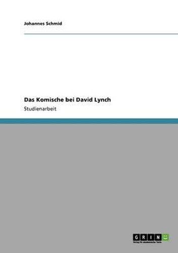 Cover image for Das Komische Bei David Lynch