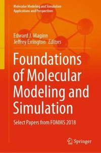 Cover image for Foundations of Molecular Modeling and Simulation: Select Papers from FOMMS 2018