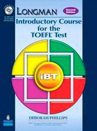 Cover image for Longman Introductory Course for the TOEFL Test: iBT Student Book (with Answer Key) with CD-ROM