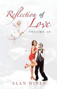 Cover image for Reflection of Love: Volume 10