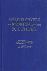 Cover image for Wildflowers of Florida and the Southeast