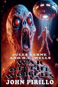 Cover image for Jules Verne and H.G. Wells War of the Worlds