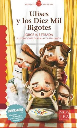 Cover image for Ulises y Los Diez Mil Bigotes