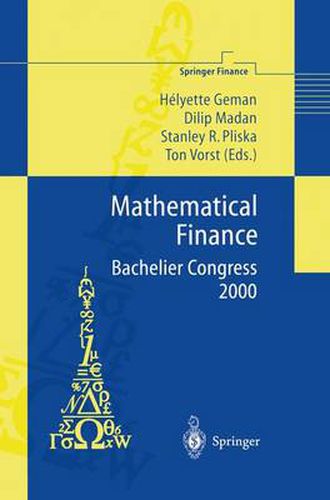 Cover image for Mathematical Finance - Bachelier Congress 2000: Selected Papers from the First World Congress of the Bachelier Finance Society, Paris, June 29-July 1, 2000