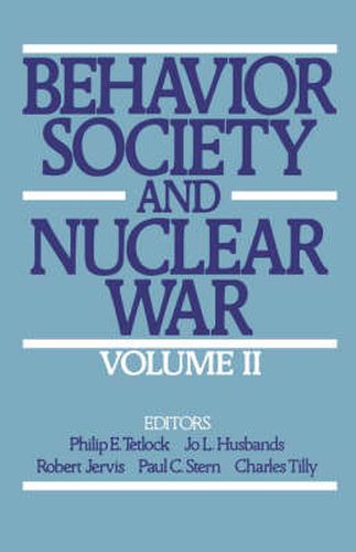 Cover image for Behavior, Society, and Nuclear War: Volume II