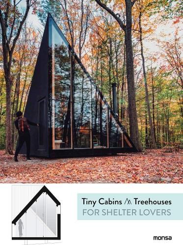 Cover image for Tiny Cabins & Treehouses - For Shelter Lovers