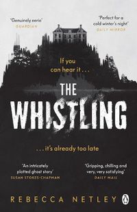 Cover image for The Whistling: The most chilling and gripping ghost story you'll read this year