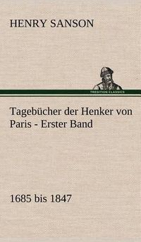 Cover image for Tagebucher Der Henker Von Paris - Erster Band