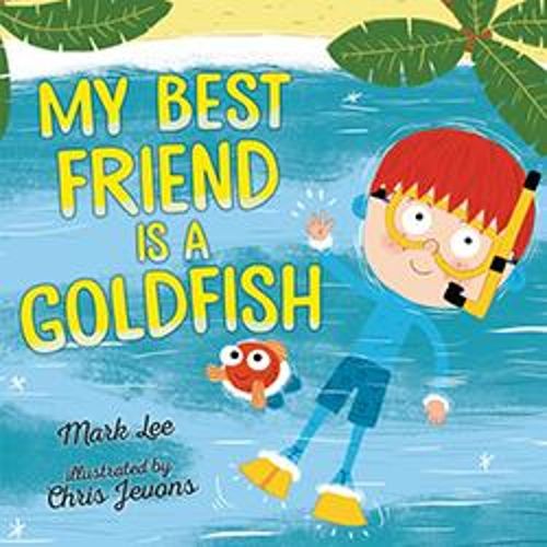 Cover image for My Best Friend Is a Goldfish