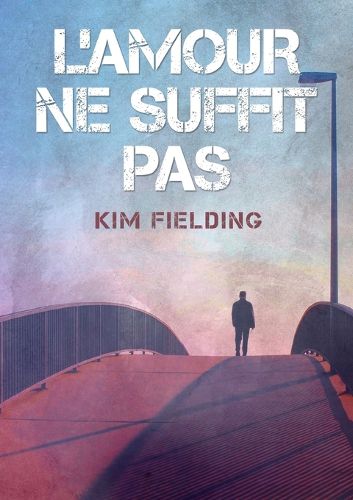 Cover image for L'amour ne suffit pas (Translation)