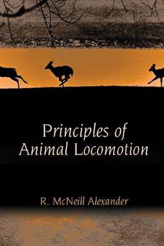 Cover image for Principles of Animal Locomotion