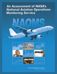 Cover image for An Assessment of NASA's National Aviation Operations Monitoring Service