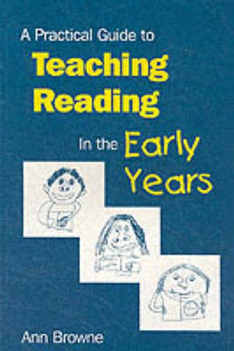 Cover image for A Practical Guide to Teaching Reading in the Early Years