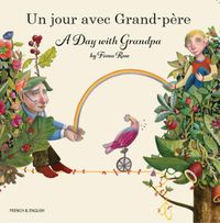 Cover image for A Day with Grandpa French and English