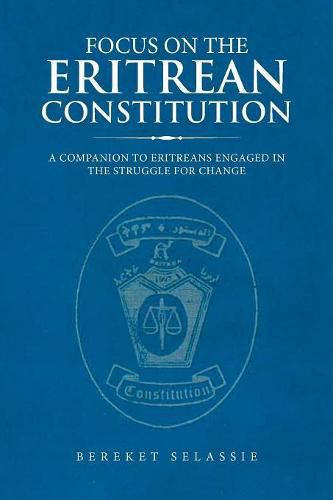 Cover image for Focus on the Eritrean Constitution