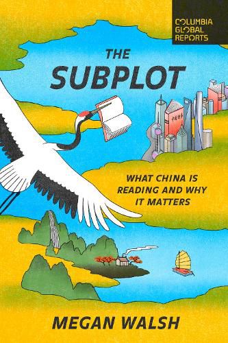 The Subplot: What China Is Reading and Why It Matters