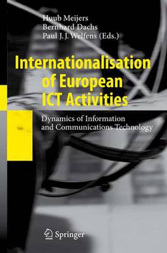 Cover image for Internationalisation of European ICT Activities: Dynamics of Information and Communications Technology