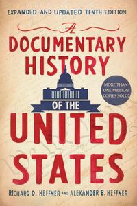 Cover image for A Documentary History Of The United States (revised And Updated)
