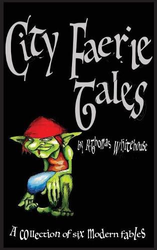 Cover image for City Faerie Tales