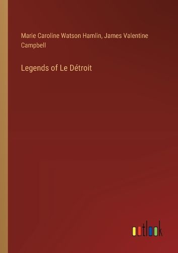 Cover image for Legends of Le Detroit