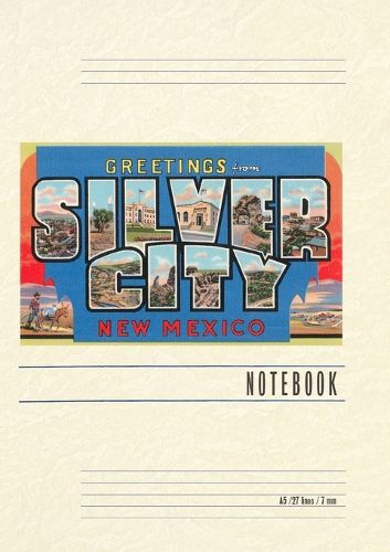 Cover image for Vintage Lined Notebook Greetings from Silver City, New Mexico