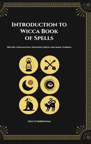 Cover image for Introduction to Wicca Book of Spells