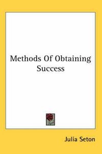 Cover image for Methods of Obtaining Success