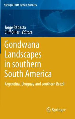 Cover image for Gondwana Landscapes in southern South America: Argentina, Uruguay and southern Brazil