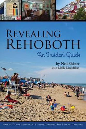 Revealing Rehoboth: An Insider's Guide