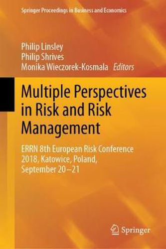 Cover image for Multiple Perspectives in Risk and Risk Management: ERRN 8th European Risk Conference 2018, Katowice, Poland, September 20-21