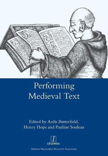 Cover image for Performing Medieval Text